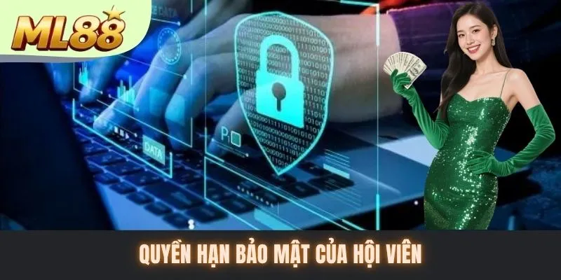 Quyền hạn bảo mật của hội viên